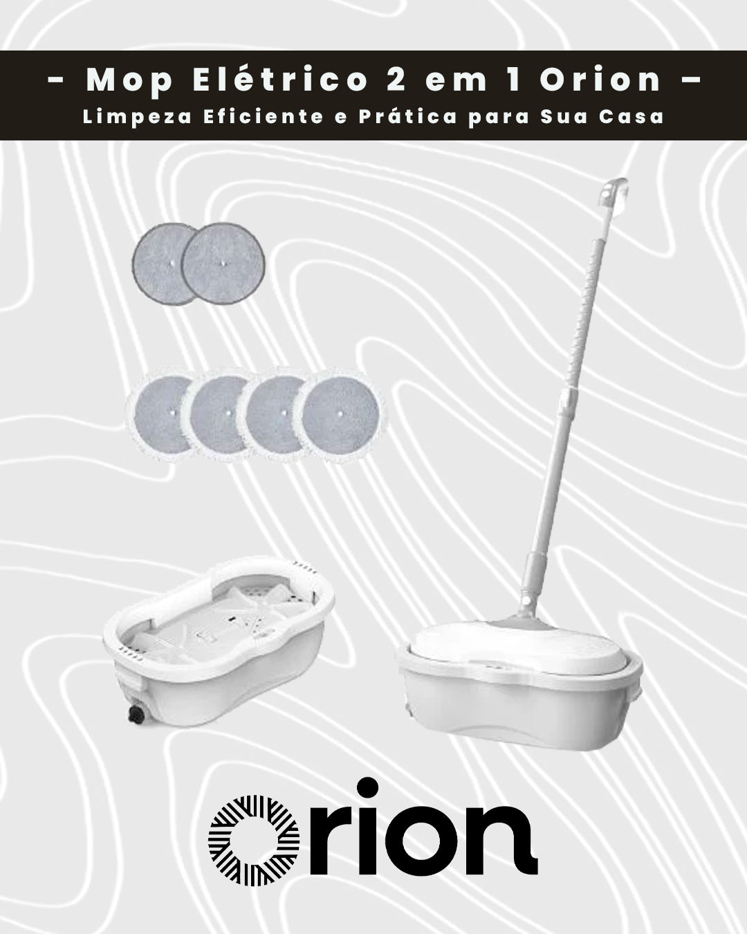 Mop Elétrico 2 em 1 Orion – Limpeza Eficiente e Prática para Sua Casa
